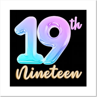 19 nineteen birthday Posters and Art